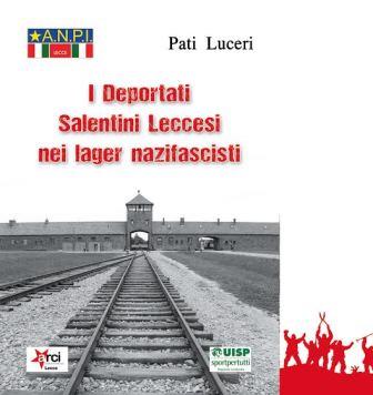 I deportati salentini leccesi nei lager nazifascisti